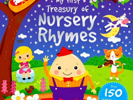 [Bargain corner] My First Treasury Of Nursery Rhymes: Over 150 Rhymes To Read And Share For Cheap