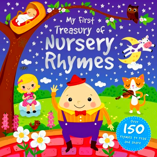 [Bargain corner] My First Treasury Of Nursery Rhymes: Over 150 Rhymes To Read And Share For Cheap