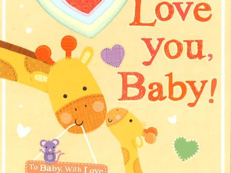 To Baby, With Love: Love You, Baby! Online Hot Sale