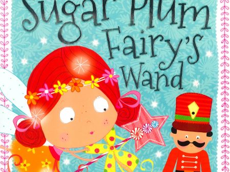 The Sugar Plum Fairy s Wand Online now